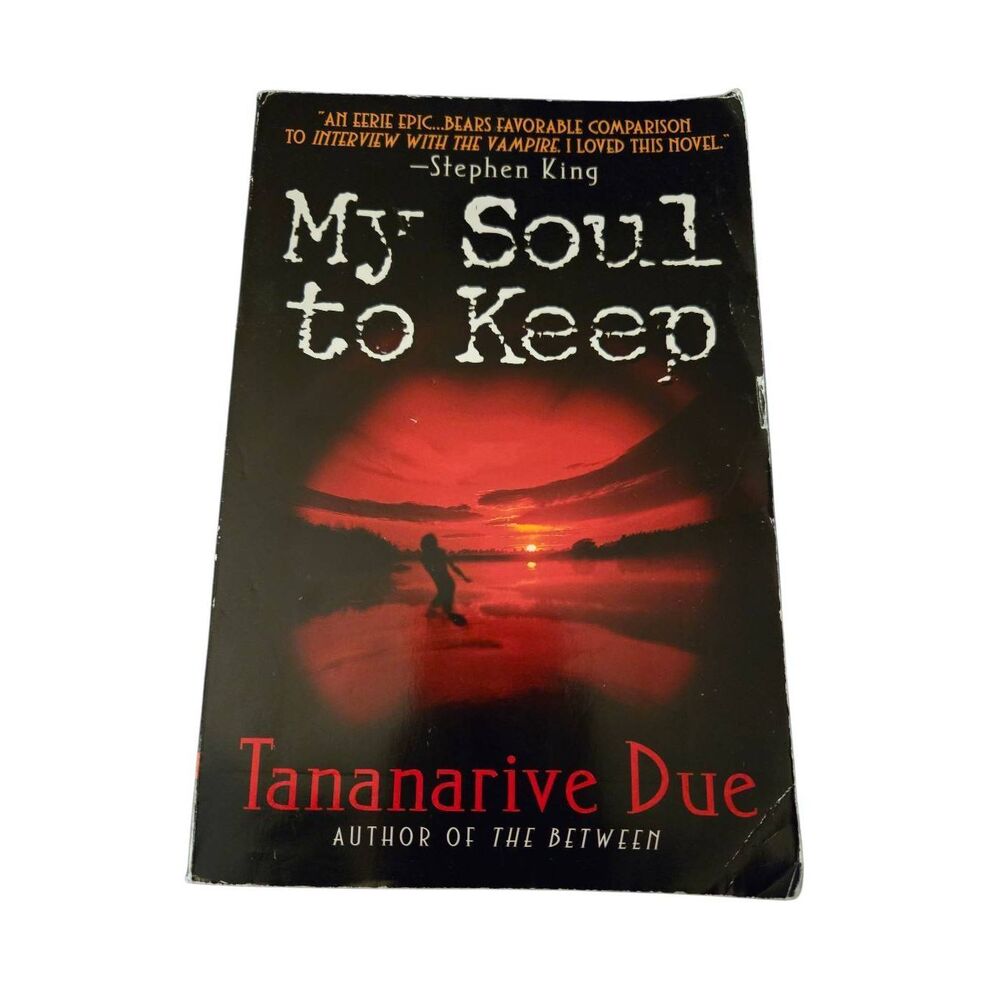 My soul to keep by Tananarive Due - harper prism books - isbn 006105366